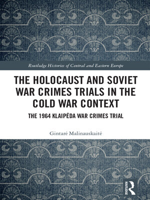 cover image of The Holocaust and Soviet War Crimes Trials in the Cold War Context